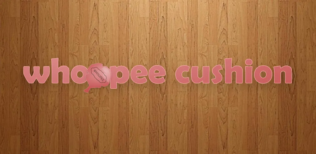 Whoopee Cushion media