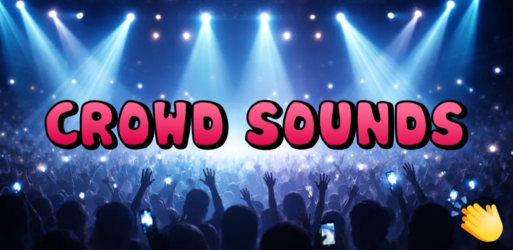Crowd Sounds media