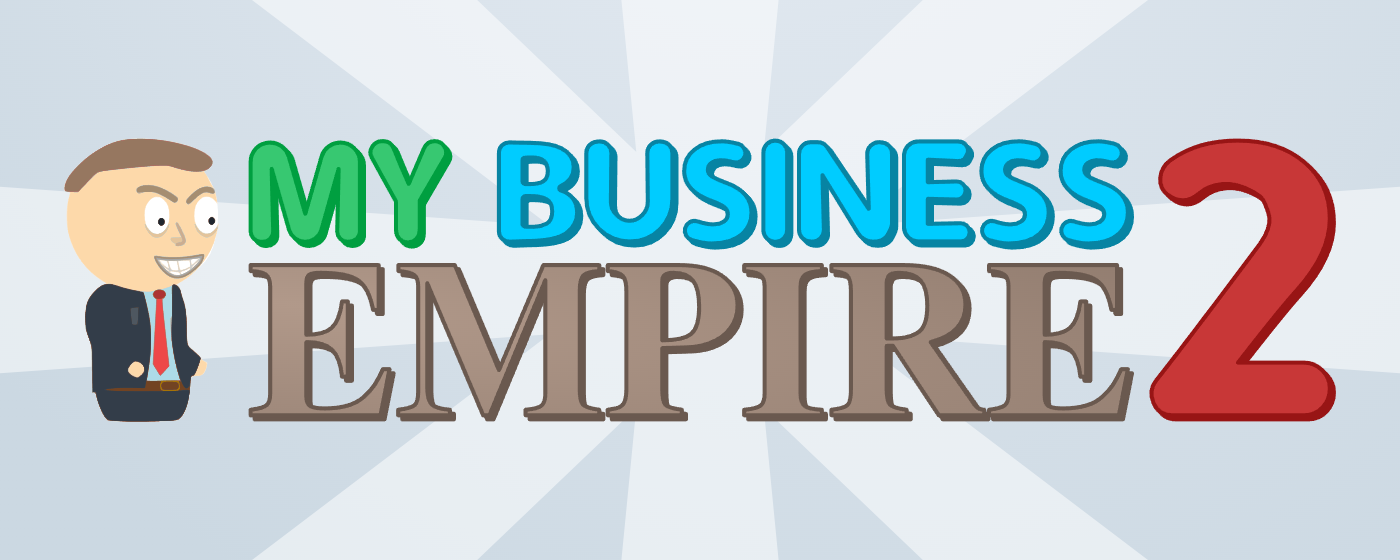 My Business Empire 2