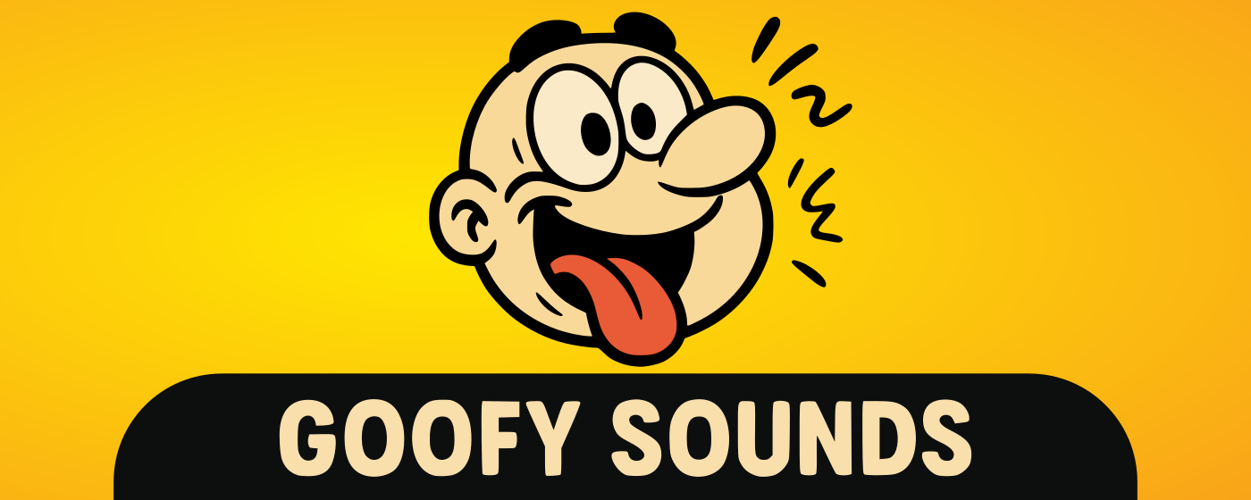 Goofy Sounds