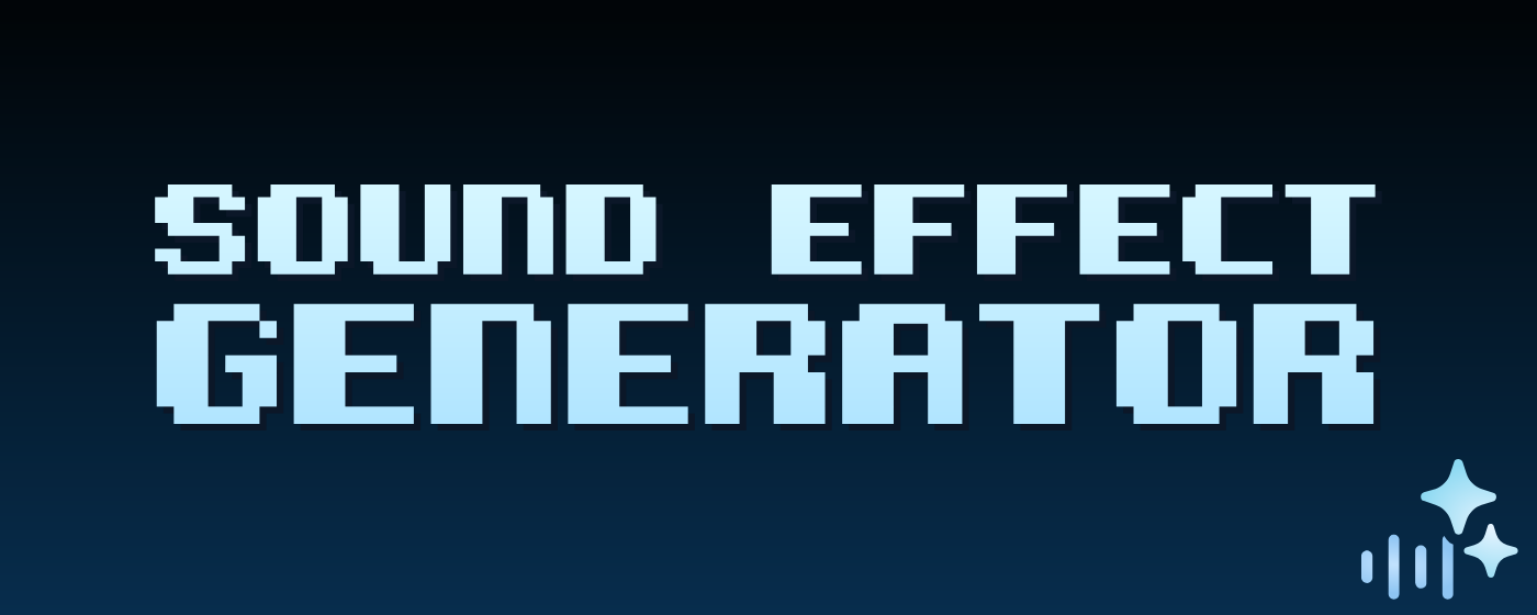 Sound Effect Generator