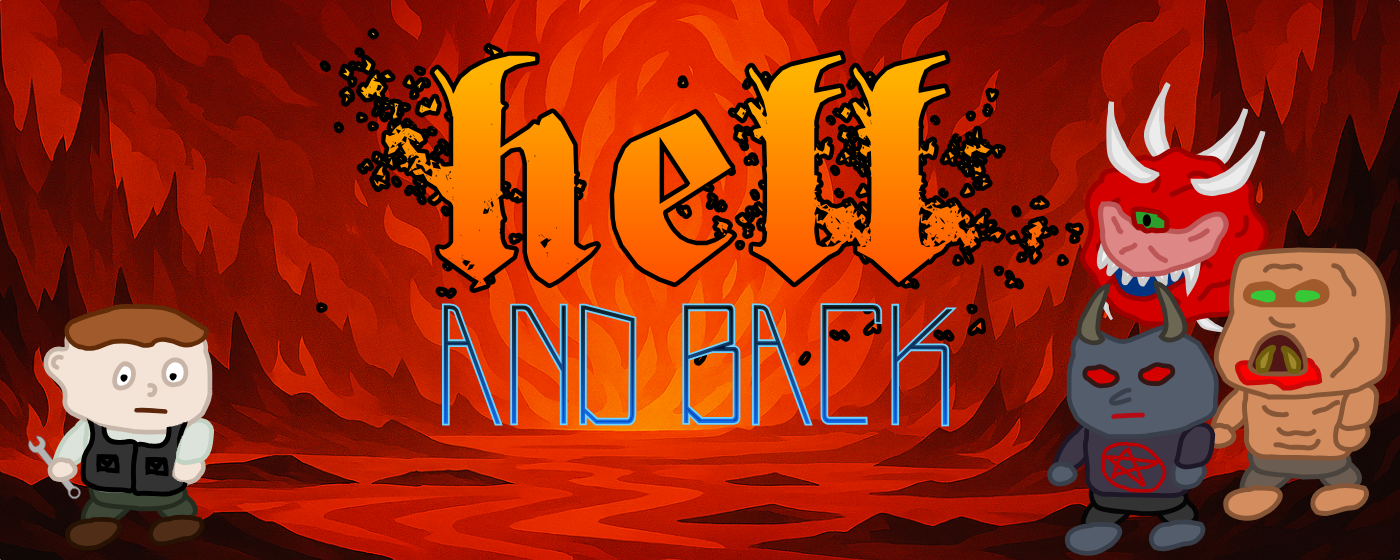 Hell and Back