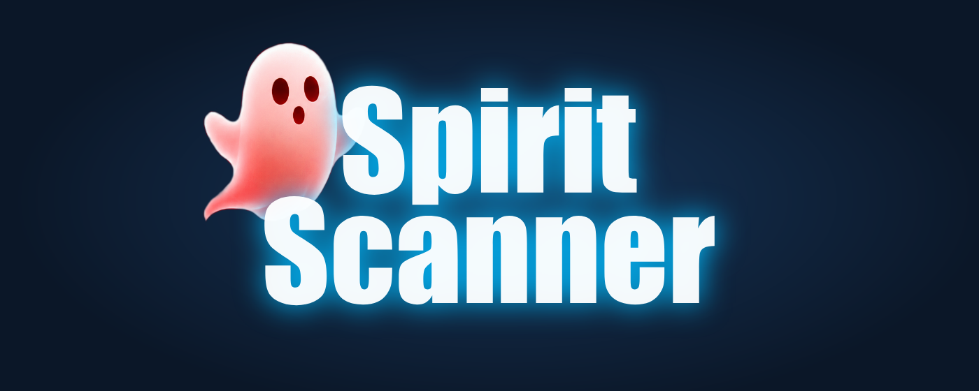 Spirit Scanner