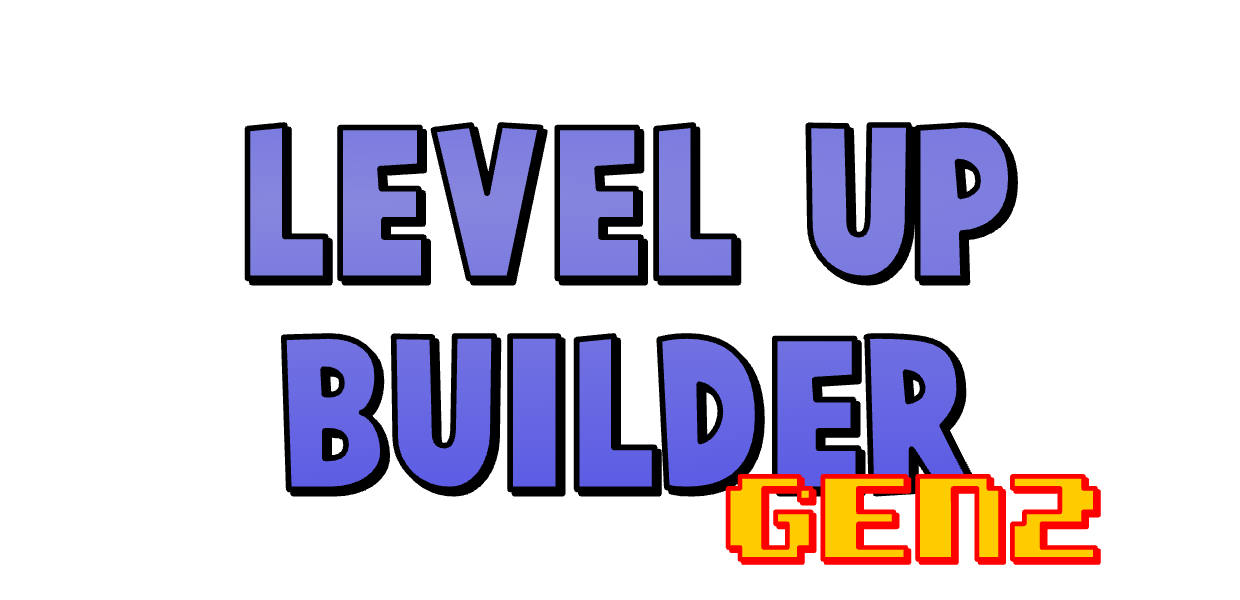 Level Up Builder Gen2