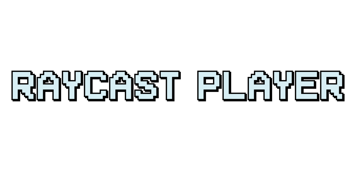 Raycast Player