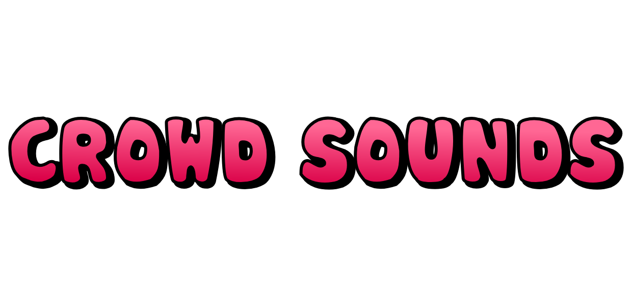 Crowd Sounds