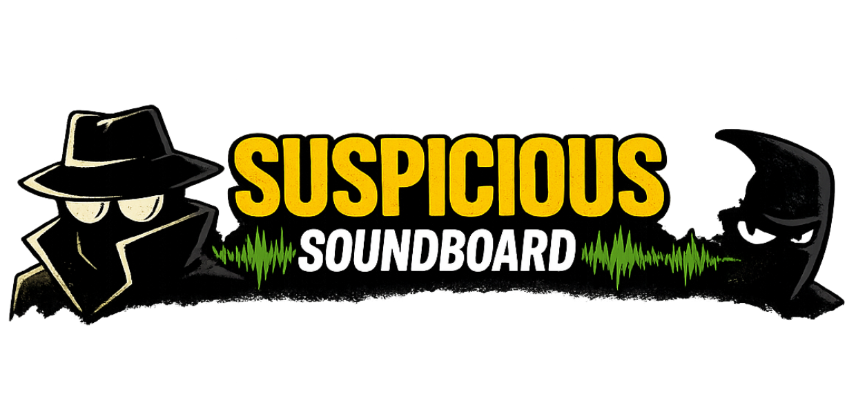 Suspicious Soundboard