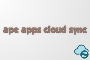 Ape Apps Cloud Sync media