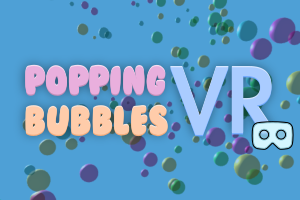 Popping Bubbles VR media