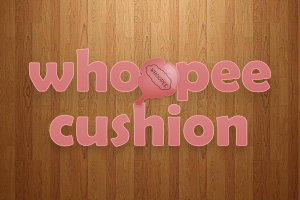 Whoopee Cushion media
