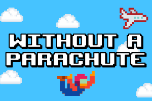 Without a Parachute media
