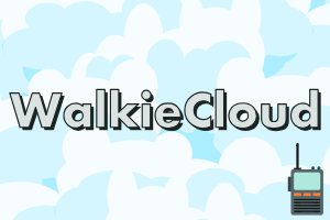 Walkie Cloud media